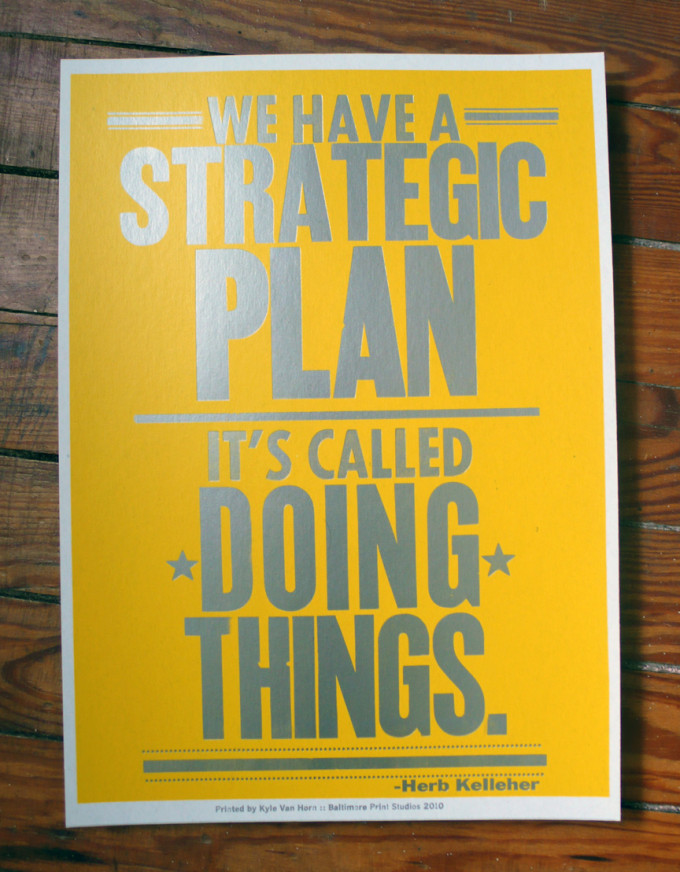 We have a strategic plan